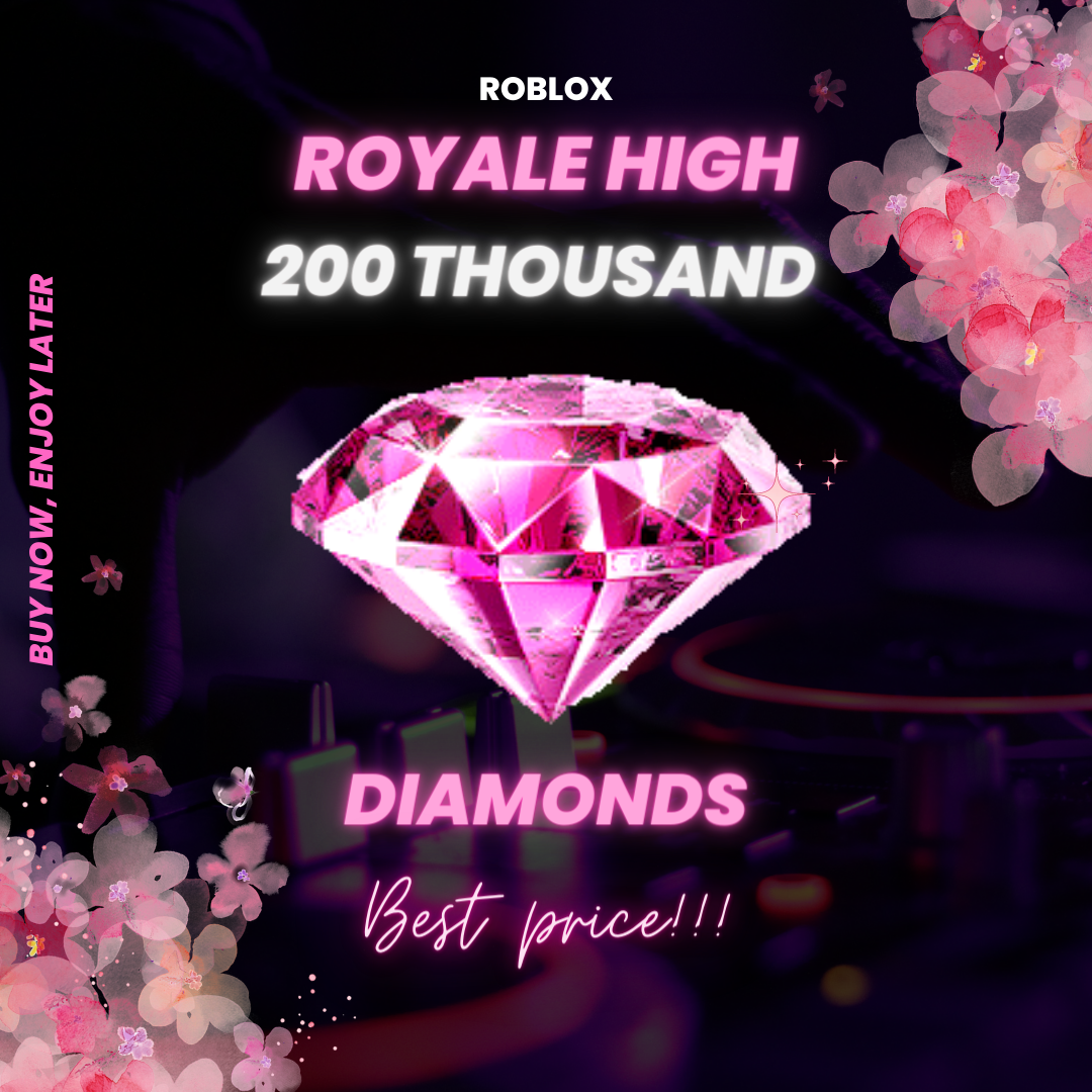Royale High 200k Diamonds